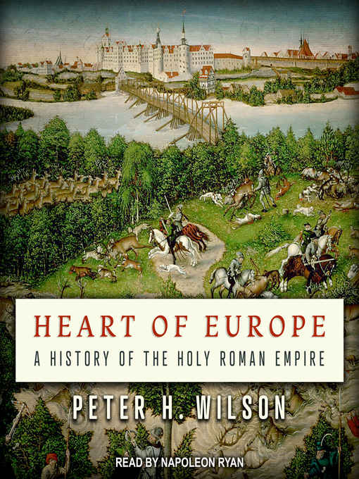 Title details for Heart of Europe by Peter H. Wilson - Wait list